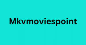 Mkvmoviespoint