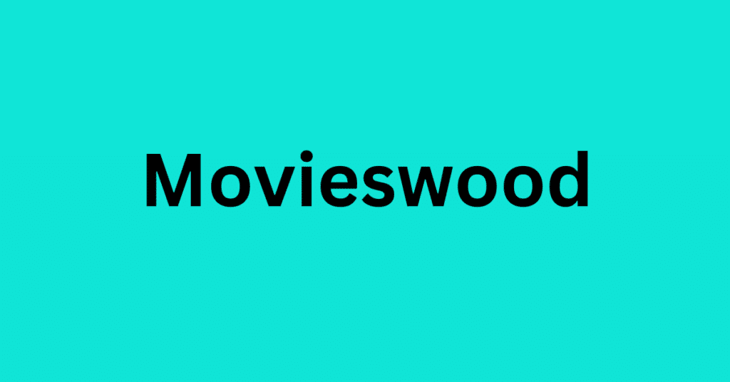 Movieswood