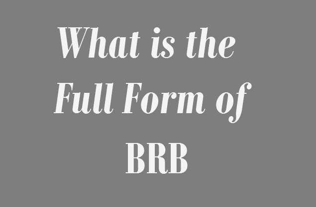 BRB full form