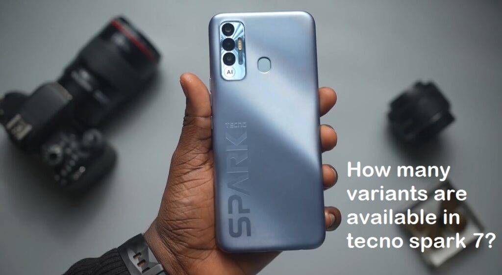 How many variants are available in tecno spark 7?