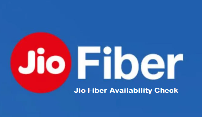 Jio Fiber Availability Check